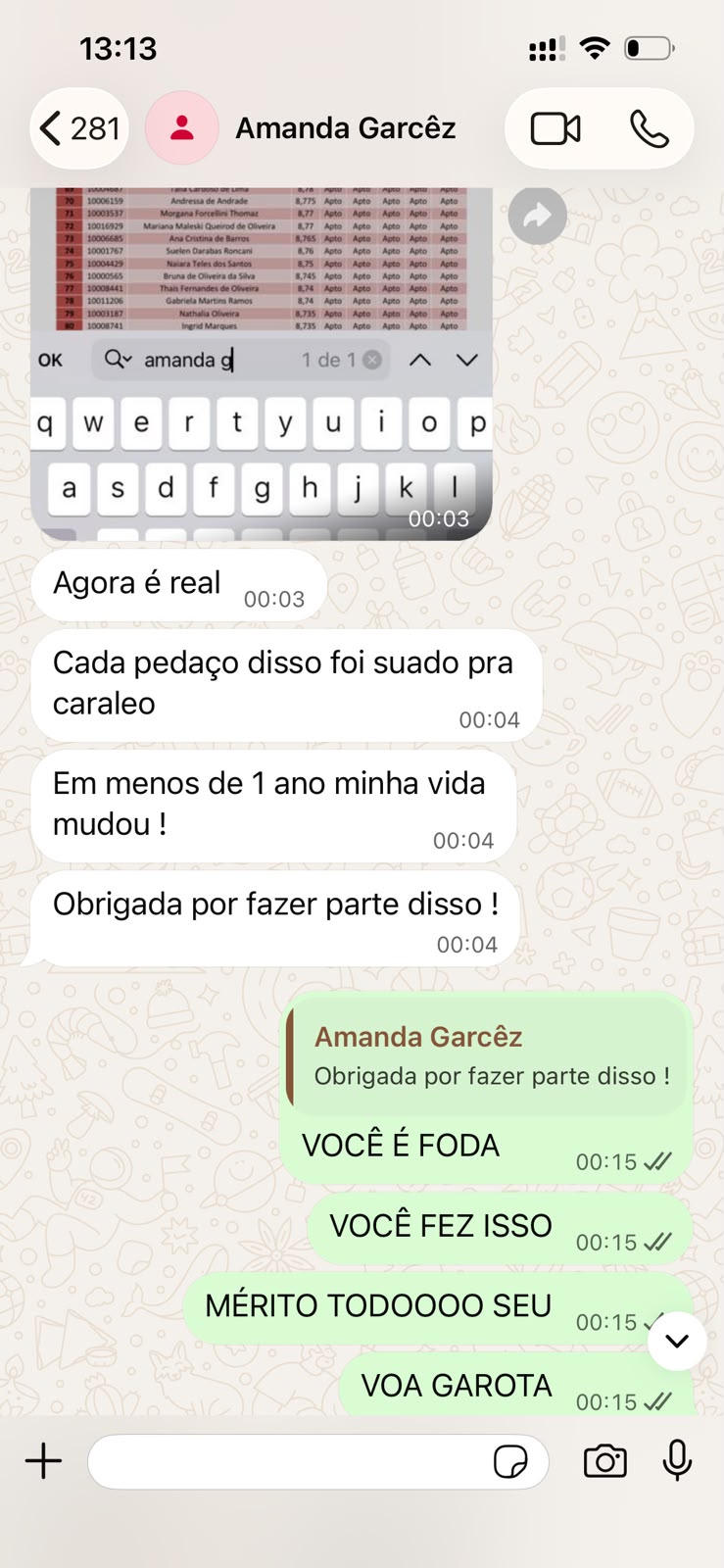 Conversa com a aluna Amanda comemorando aprovação e dizendo que em menos de um ano a vida mudou