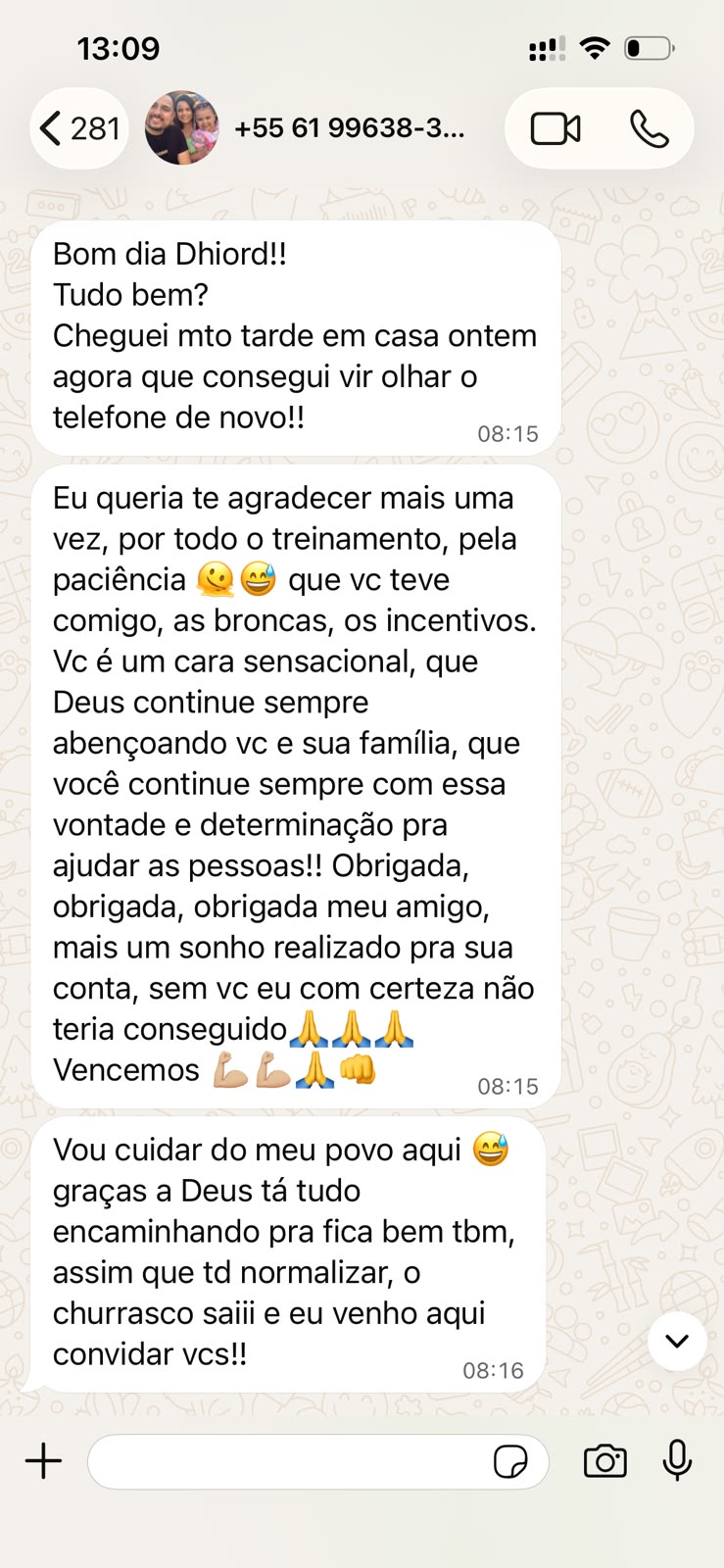 Mensagem de aluna agradecendo pelo treinamento, paciência e incentivos após realizar um sonho